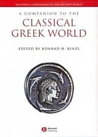 A Companion to the Classical Greek World (Hardcover)