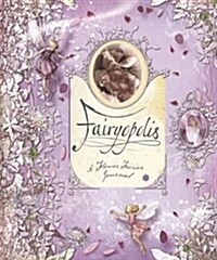 [중고] Fairyopolis: A Flower Fairies Journal (Hardcover)