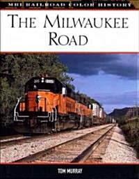 The Milwaukee Road (Hardcover)