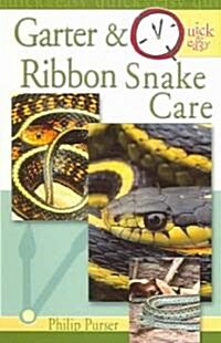 Garter and Ribbon Snake Care (Paperback)