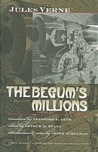 The Begums Millions (Hardcover)