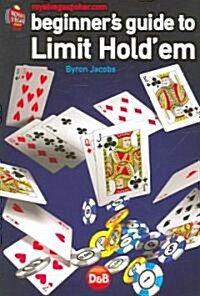 Beginners Guide to Limit Holdem (Paperback)