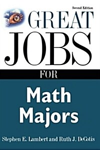 [중고] Great Jobs for Math Majors, Second Ed. (Paperback, 2)