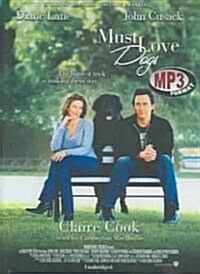 Must Love Dogs (MP3 CD, Library)