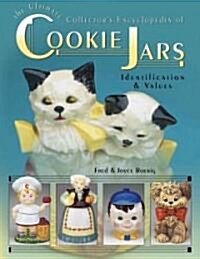 The Ultimate Collectors Encyclopedia of Cookie Jars (Hardcover, Illustrated)