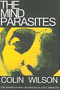 The Mind Parasites (Paperback)