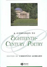 A Companion to Eighteenth-Century Poetry (Hardcover)