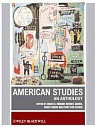 American Studies: An Anthology (Hardcover)