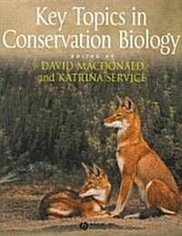 Key Topics in Conservation Biology (Paperback)