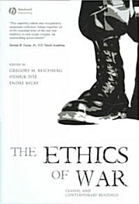 The Ethics of War : Classic and Contemporary Readings (Hardcover)