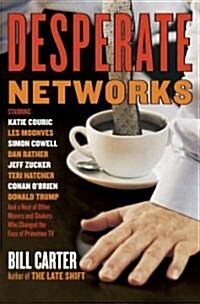 Desperate Networks (Hardcover)