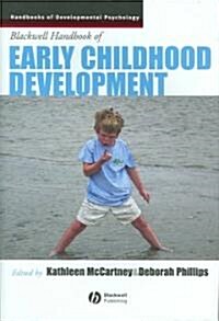 The Blackwell Handbook of Early Childhood Development (Hardcover)