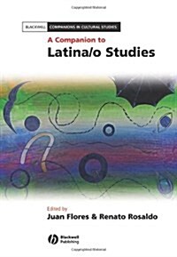 A Companion to Latina/O Studies (Hardcover)