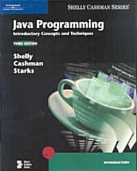 Java Programming: Introductory Concepts and Techniques (Paperback, 3, Revised)