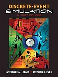 Discrete-Event Simulation: A First Course (Paperback)