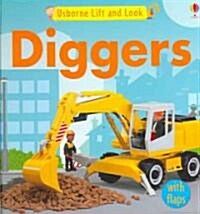 Usborne Lift and Look Diggers (Board Book, LTF)