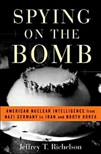 [중고] Spying on the Bomb (Hardcover)