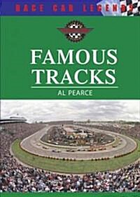 Famous Tracks (Library Binding)
