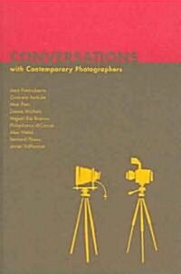 Conversations With Contemporary Photographers (Paperback)