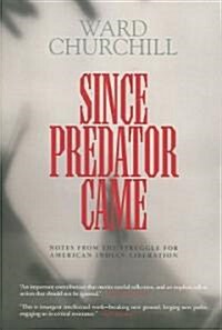 Since Predator Came (Paperback)