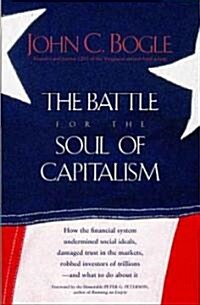 The Battle for the Soul of Capitalism (Hardcover)