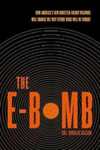 The E-bomb (Hardcover)