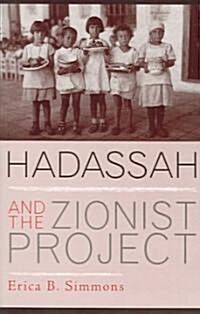 [중고] Hadassah and the Zionist Project (Paperback)