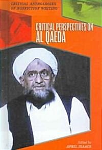 Critical Perspectives on Al Qaeda (Library Binding)