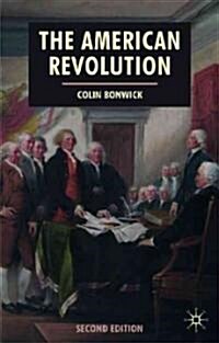 The American Revolution (Paperback, 2nd ed. 2005)