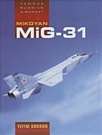 Mikoyan Mig-31 (Hardcover)