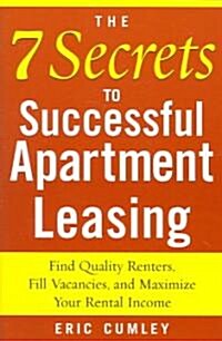The 7 Secrets to Successful Apartment Leasing (Paperback)