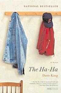 The Ha-ha (Paperback, Reprint)