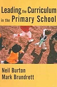 Leading the Curriculum in the Primary School (Paperback)