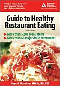 Guide to Healthy Restaurant Eating (Paperback, 3rd)