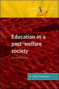 Education in a post-welfare society 2nd ed