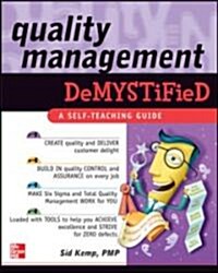 Quality Management Demystified (Paperback)