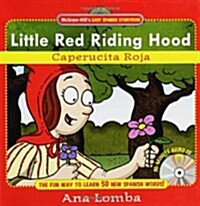 Little Red Riding Hood / Caperucita Roja (Hardcover, Compact Disc, Bilingual)