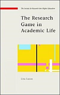 The Research Game in Academic Life (Paperback)