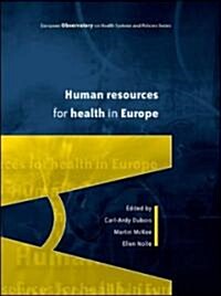 Human Resources for Health in Europe (Paperback)