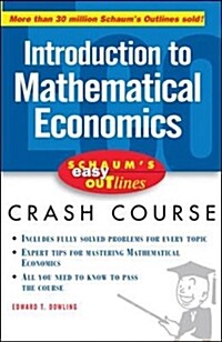 Schaums Easy Outline of Introduction to Mathematical Economics (Paperback)