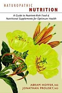 [중고] Naturopathic Nutrition (Paperback)