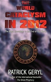 World Cataclysm in 2012 (Paperback)