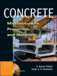 Concrete : microstructure, properties, and materials 3rd ed
