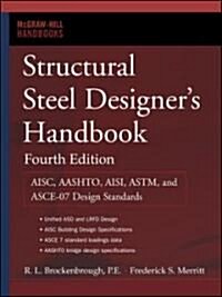 Structural Steel Designers Handbook (Hardcover, 4th)