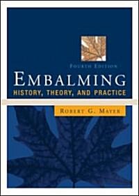 Embalming (Hardcover, 4th)