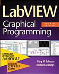 LabVIEW Graphical Programming (Paperback, 4, Revised)