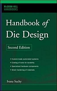 Handbook of Die Design (Hardcover, 2)