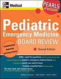 Pediatric Emergency Medicine Board Review (Paperback, 2nd)