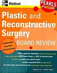 Plastic and Reconstructive Surgery Board Review (Paperback)