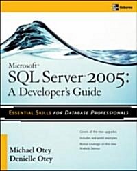 Microsoft SQL Server 2005 Developers Guide (Paperback)